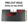 pre hole cut shelf