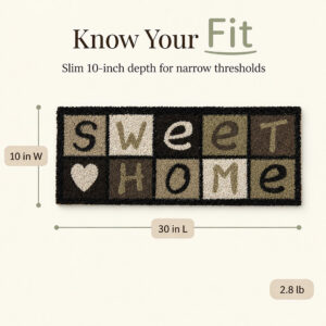 Sweet Home door mat dimensions: 30 inches long, 10 inches wide, 2.8 lb
