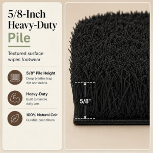 5/8 inch heavy-duty coir pile height on the Sweet Home black door mat