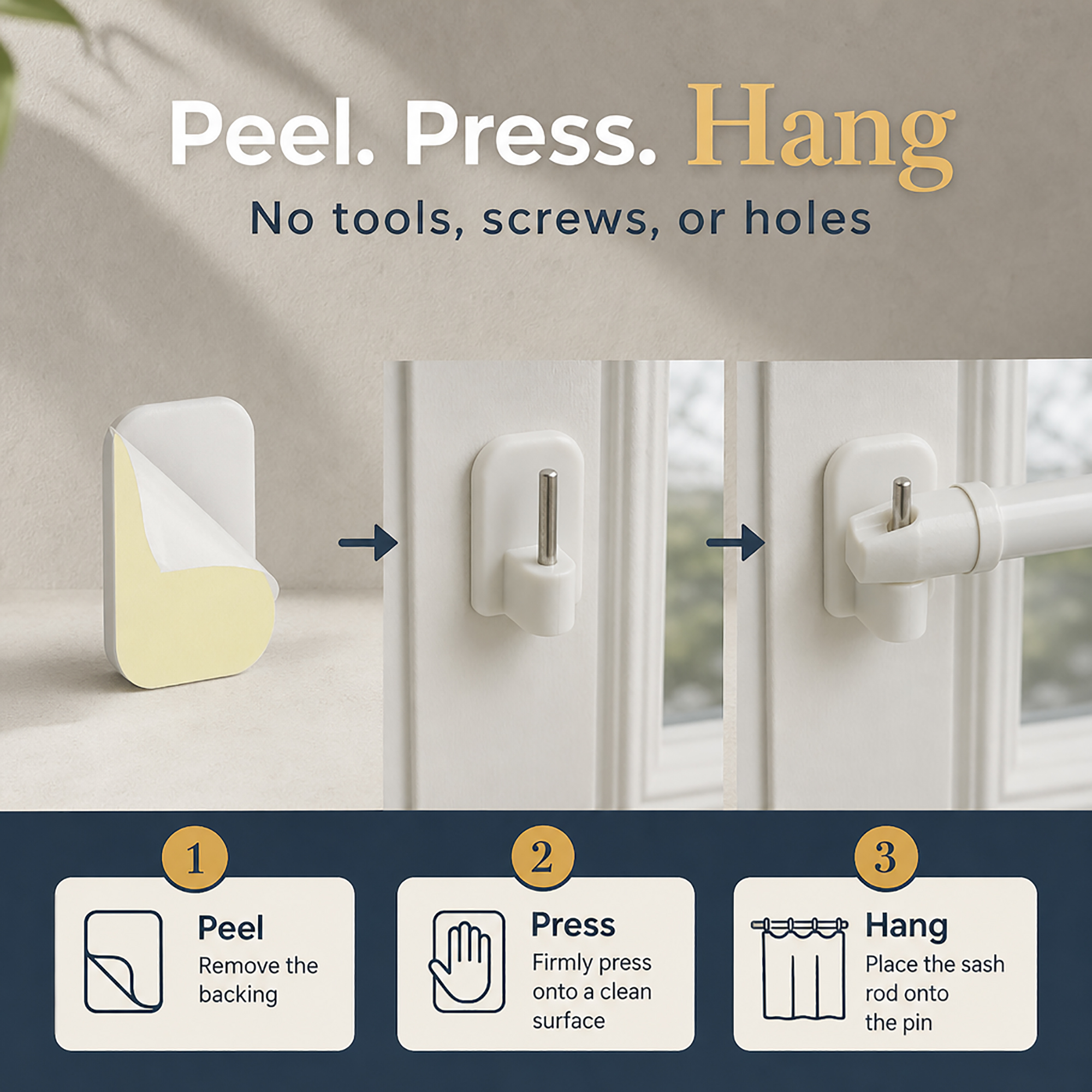 Three-step peel, press and hang install of the adhesive curtain hook, no drill, screws or holes