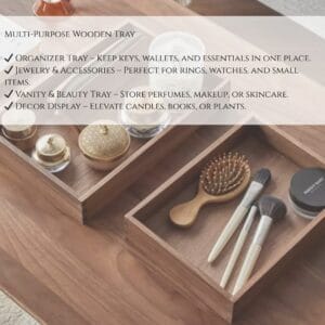 A wooden tray storing beauty tools and accessories on a wooden surface.
