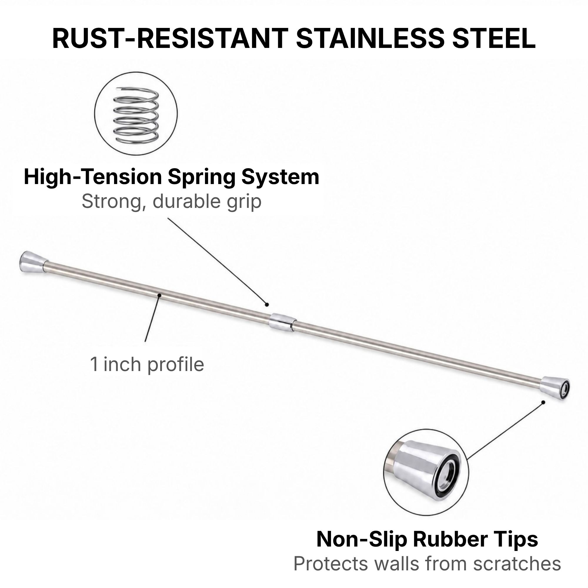 Rust-resistant stainless steel tension rod features high-tension spring system 1 inch profile and non-slip rubber tips for wall protection