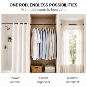 Multi-purpose tension rod for shower curtain, closet organizer, and window treatment, one rod endless possibilities