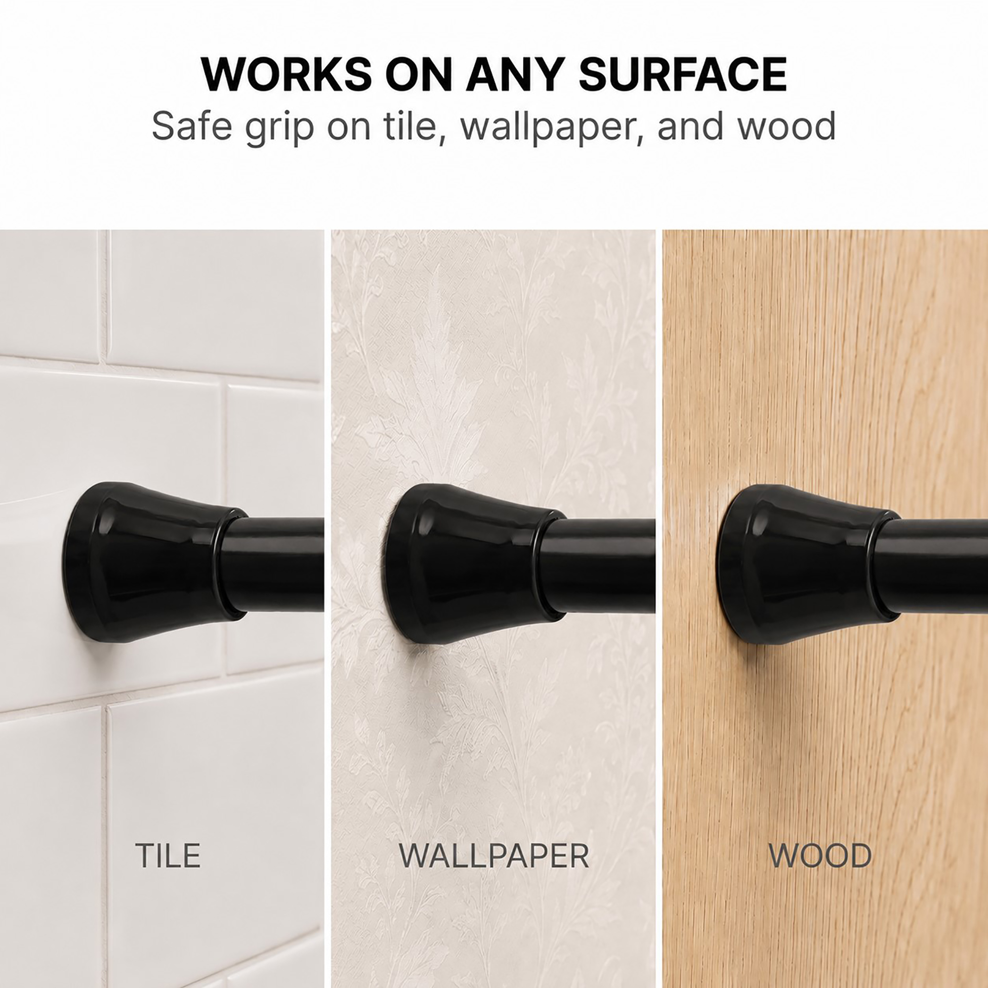 Tension curtain rod works on any surface, safe grip on tile, wallpaper, and wood walls without drilling