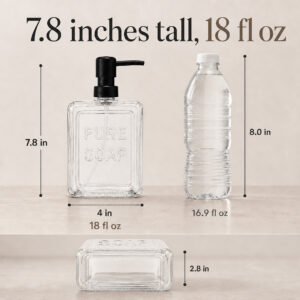Size chart: clear glass soap dispenser 7.8 in tall, 4 in wide, 2.8 in deep, 18 fl oz capacity