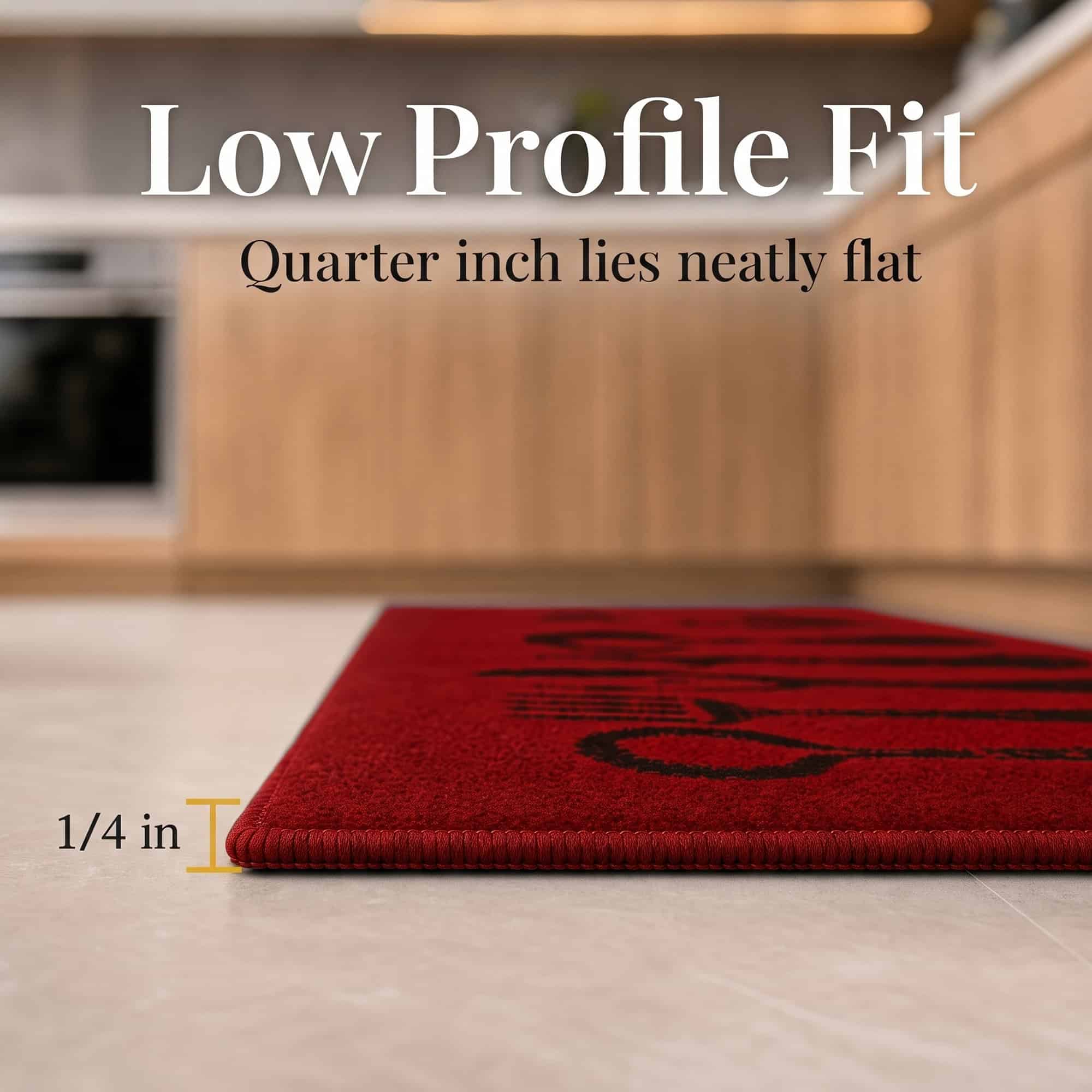 Side profile of the red kitchen rug resting flat on the floor, labeled one quarter inch to show its thin low profile height.