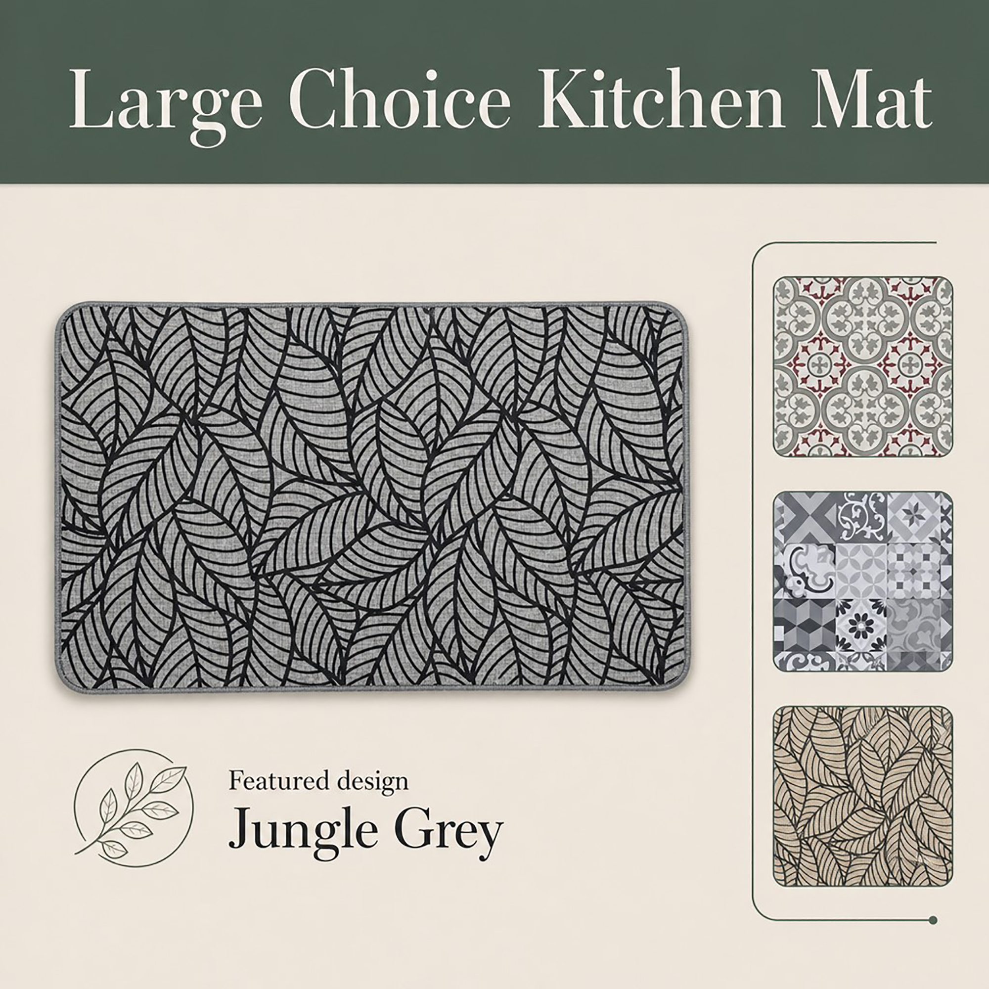 Grey kitchen mat with black leaf design shown beside three alternate patterns, highlighting the featured Jungle Grey colorway in a decorative layout.
