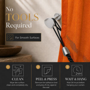 No drill peel and stick installation of the chrome tieback hook, no tools and no wall damage