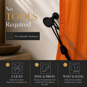 No drill peel and stick installation of the black tieback hook, no tools and no wall damage