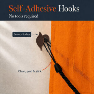 No drill peel and stick installation of the leaf tieback hook, no tools and no wall damage