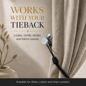 Chrome tieback hook used with cord, strap, fabric band and loop tiebacks on sheer linen curtains