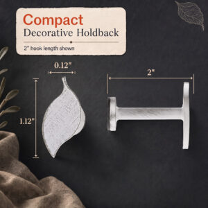 Size guide for the compact slim profile leaf tieback hook with inch measurements