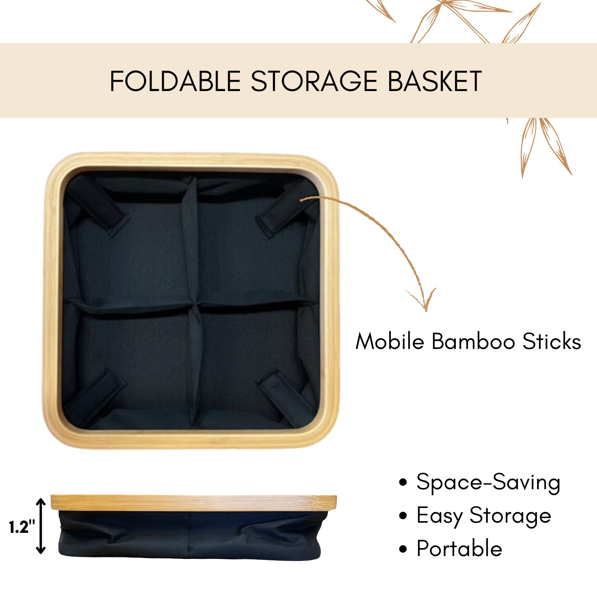 Top-down and side-view infographic of the foldable square storage basket, showing mobile bamboo sticks and collapsed 1.2" flat profile.