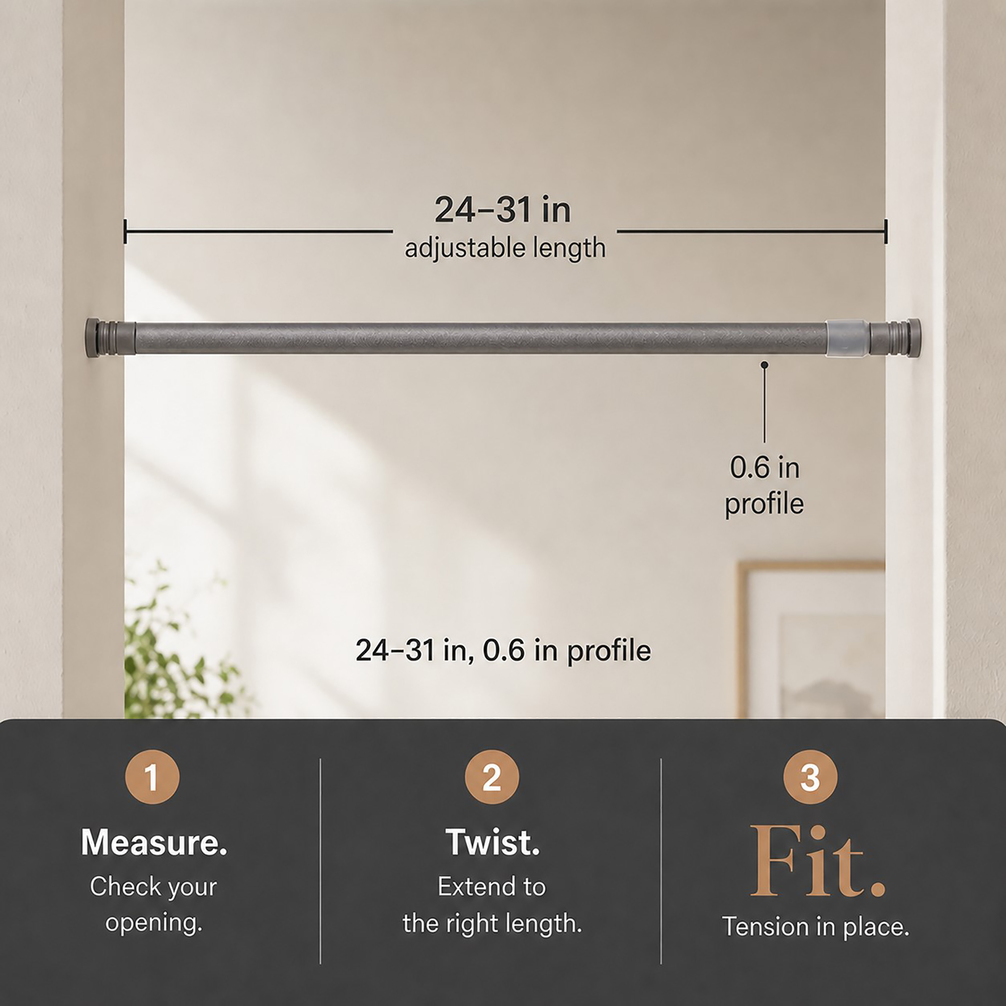 Diagram of the curtain rod showing 24 to 31 inch adjustable length and 0.6 inch profile, with measure, twist, and fit steps
