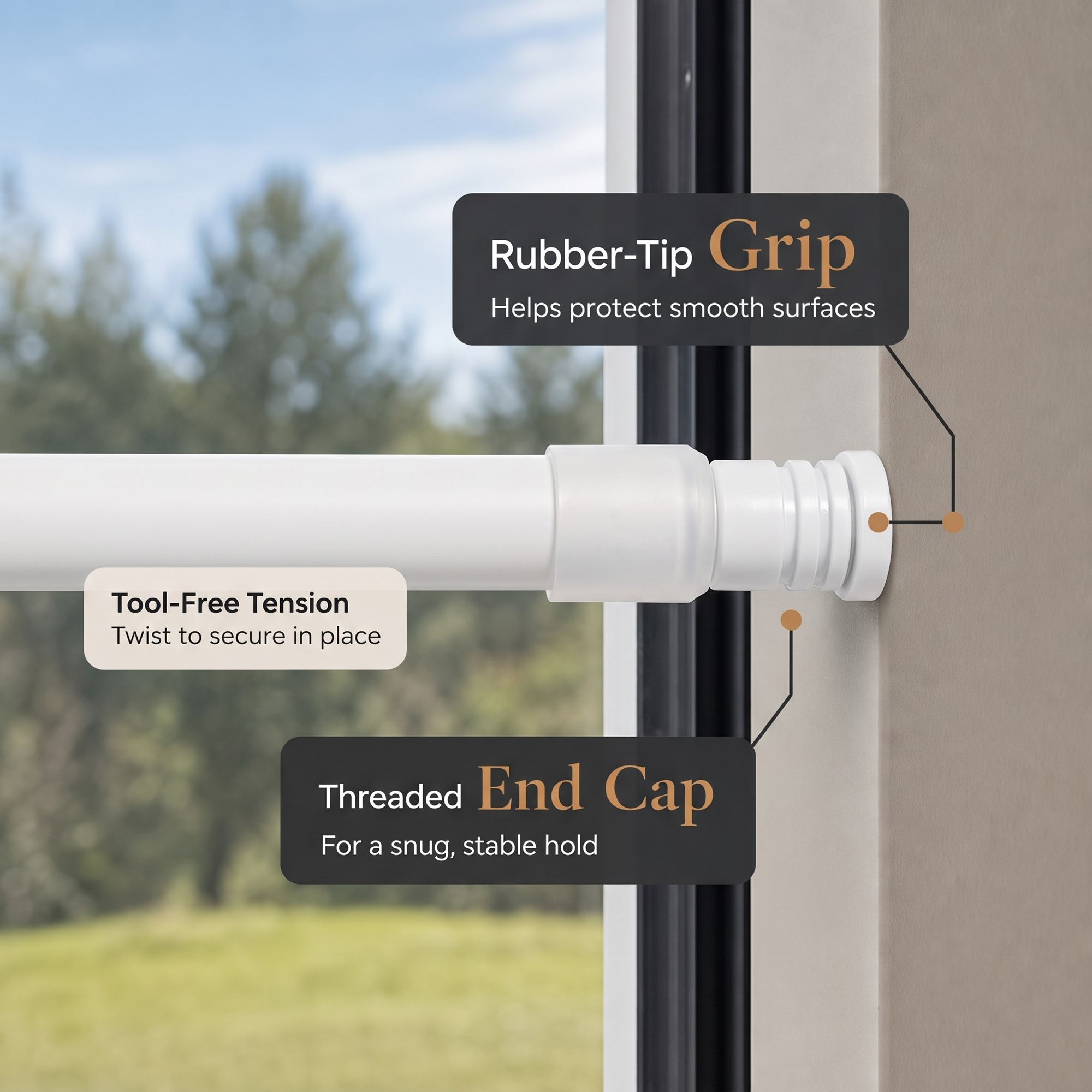 Close-up of the rod end cap showing rubber tip, tool-free tension, and threaded cap against a window frame