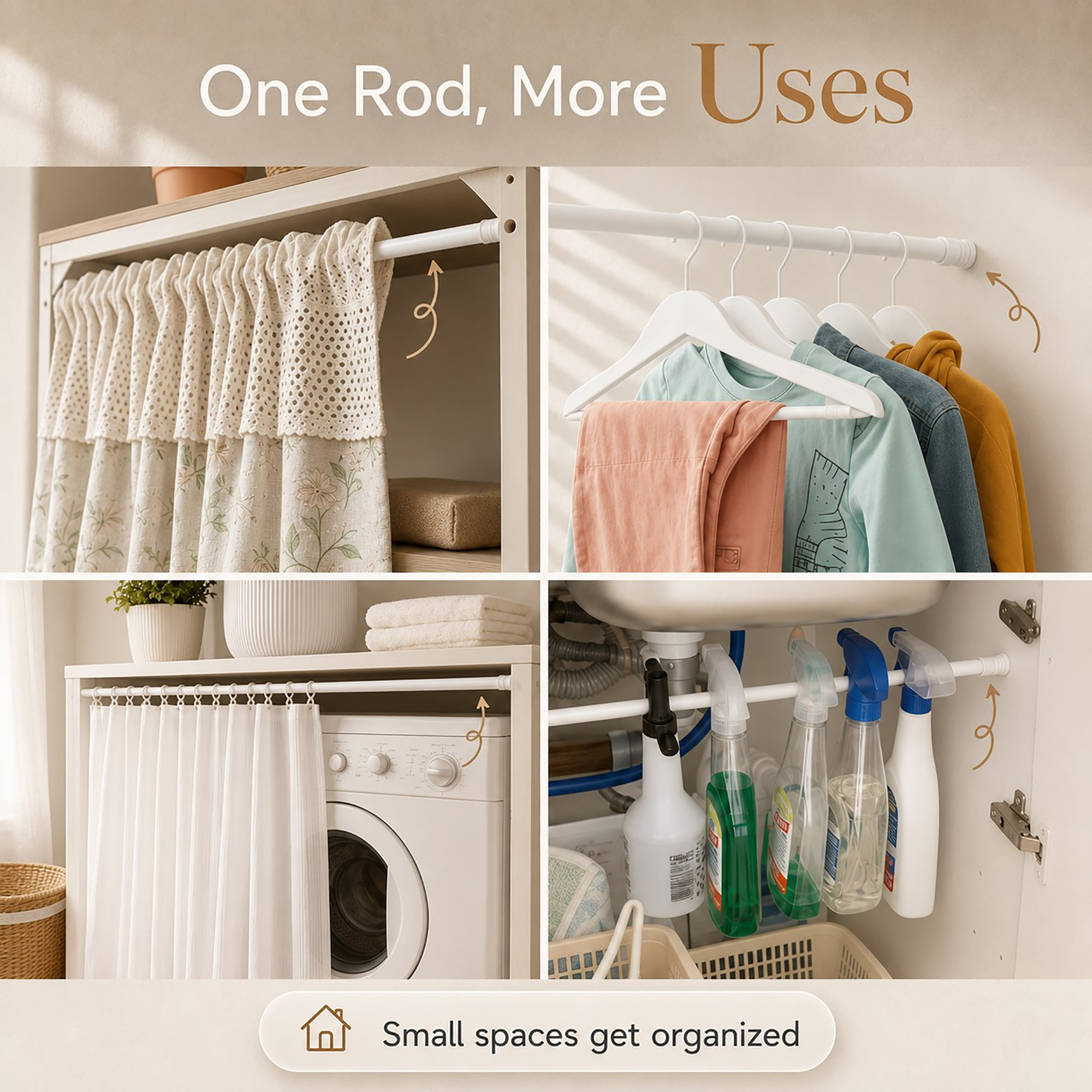 Four uses for the rod: closet, hanging wardrobe, laundry room, and under-sink storage