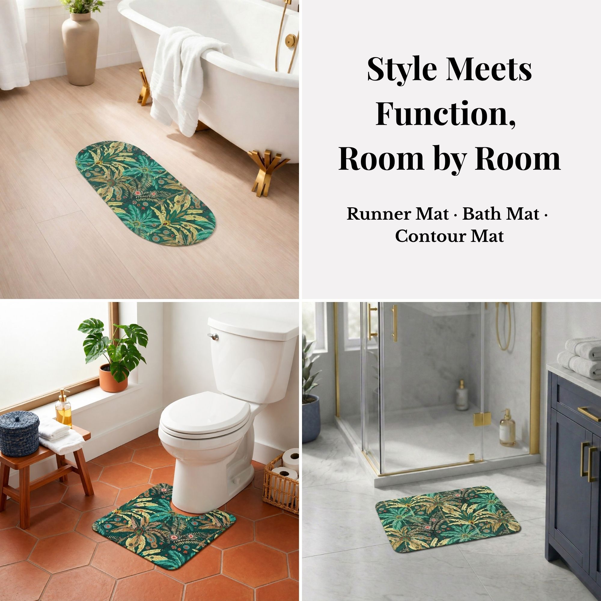 Jungle Bloom bath mat set shown room by room: runner by tub, contour mat at toilet, bath mat by shower, "Style Meets Function, Room by Room"