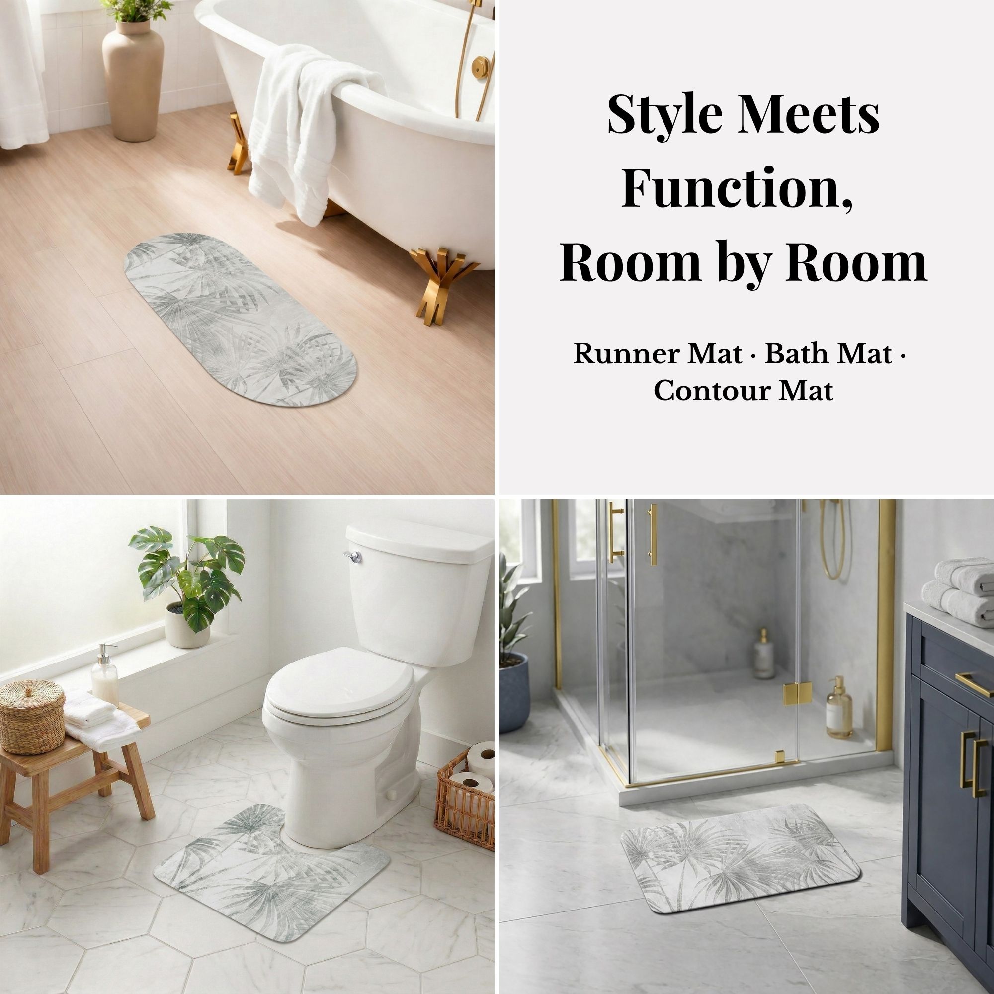 Palm Breeze bath mat set shown room by room: runner by tub, contour mat at toilet, bath mat by shower, "Style Meets Function, Room by Room"