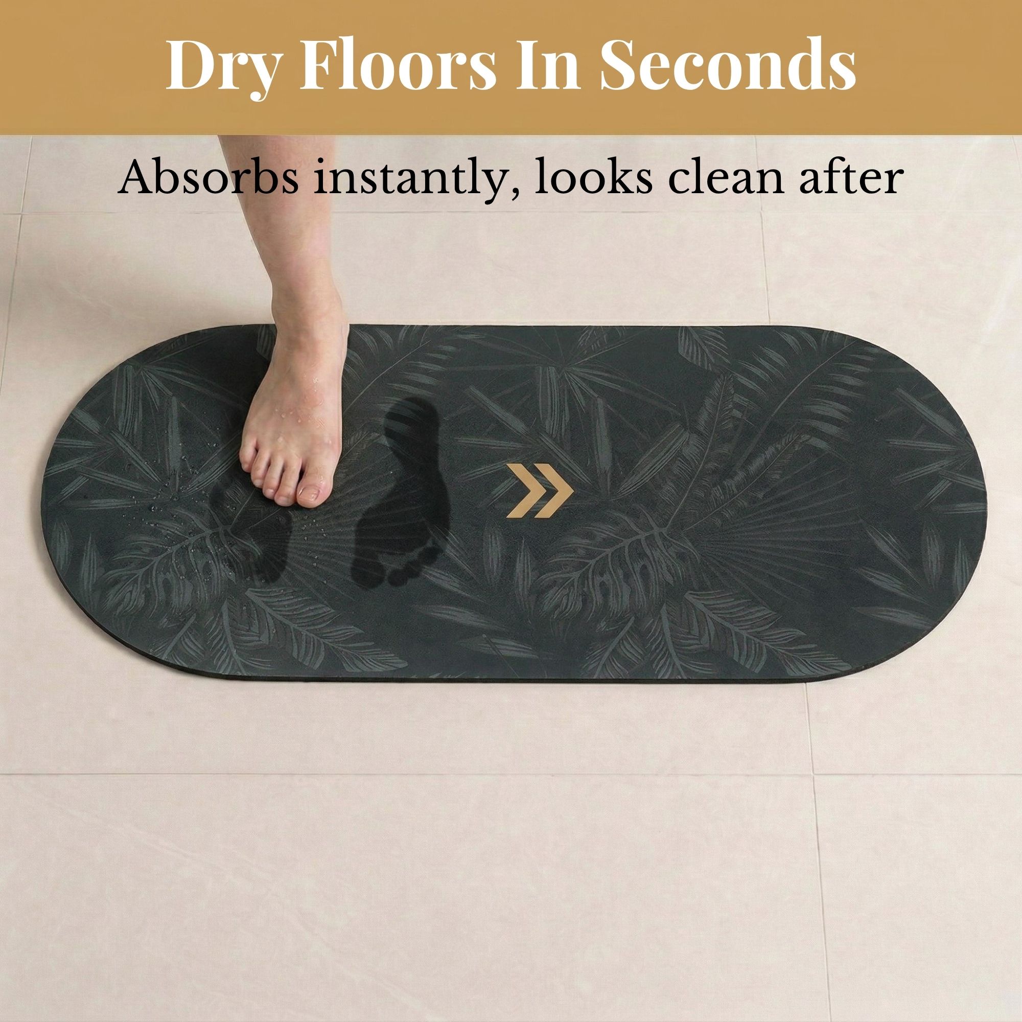 Foot stepping on Tropical Night bath mat runner showing "Dry Floors In Seconds, Absorbs instantly, looks clean after"