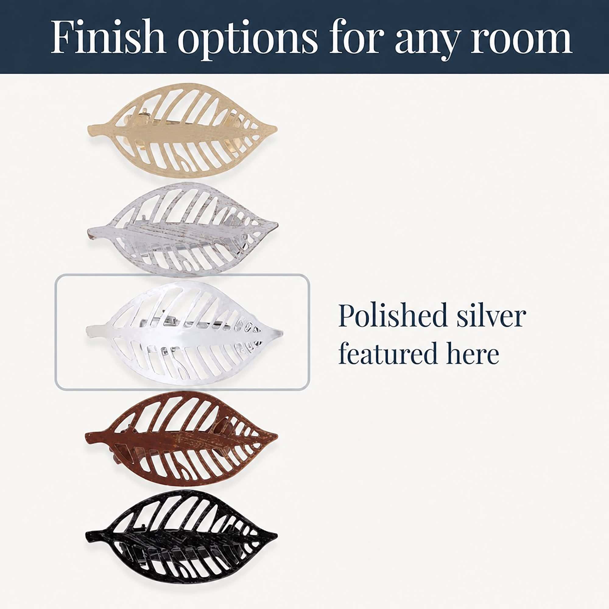 Leaf curtain tieback shown in five finishes with polished silver highlighted