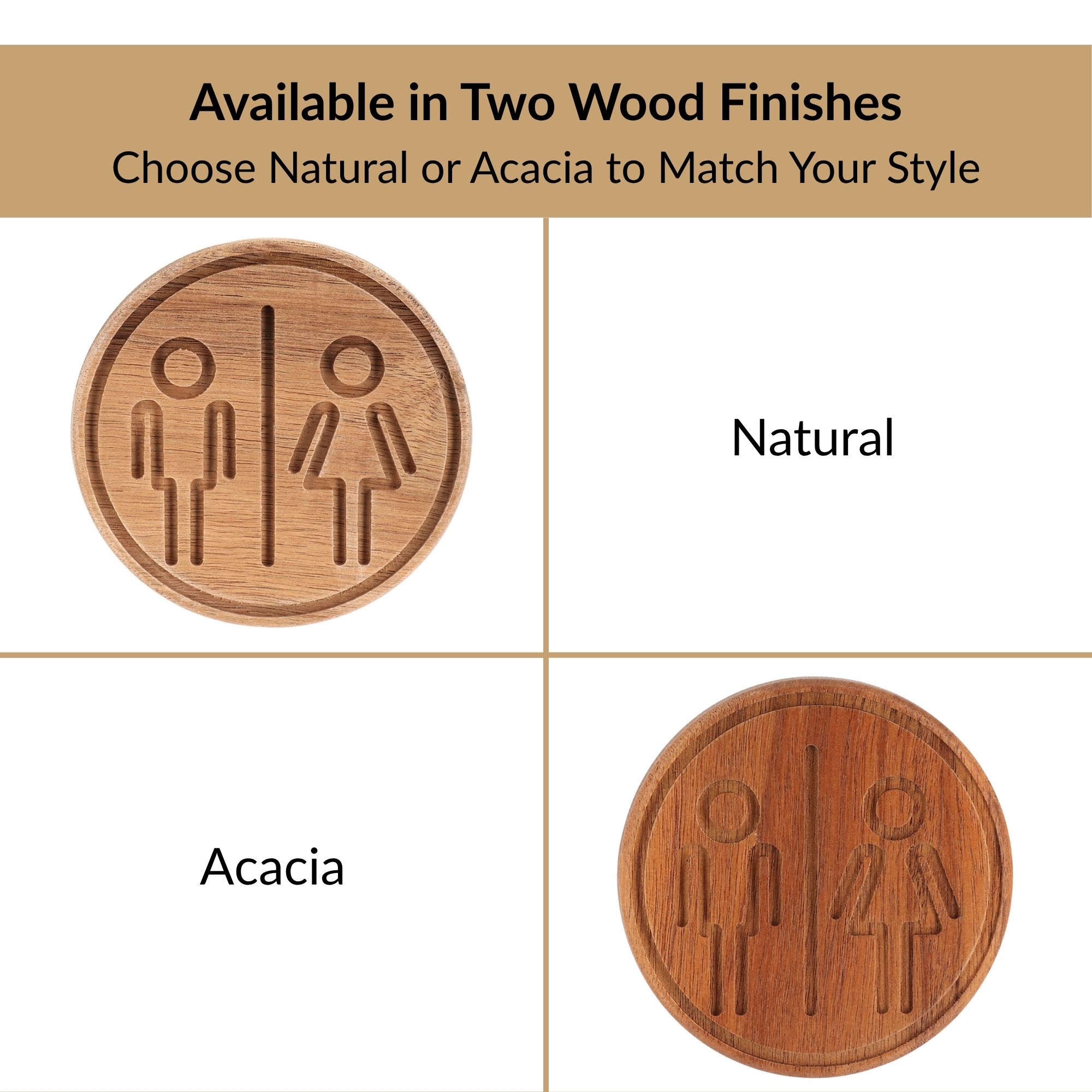 Natural and acacia round wood restroom sign color options side by side