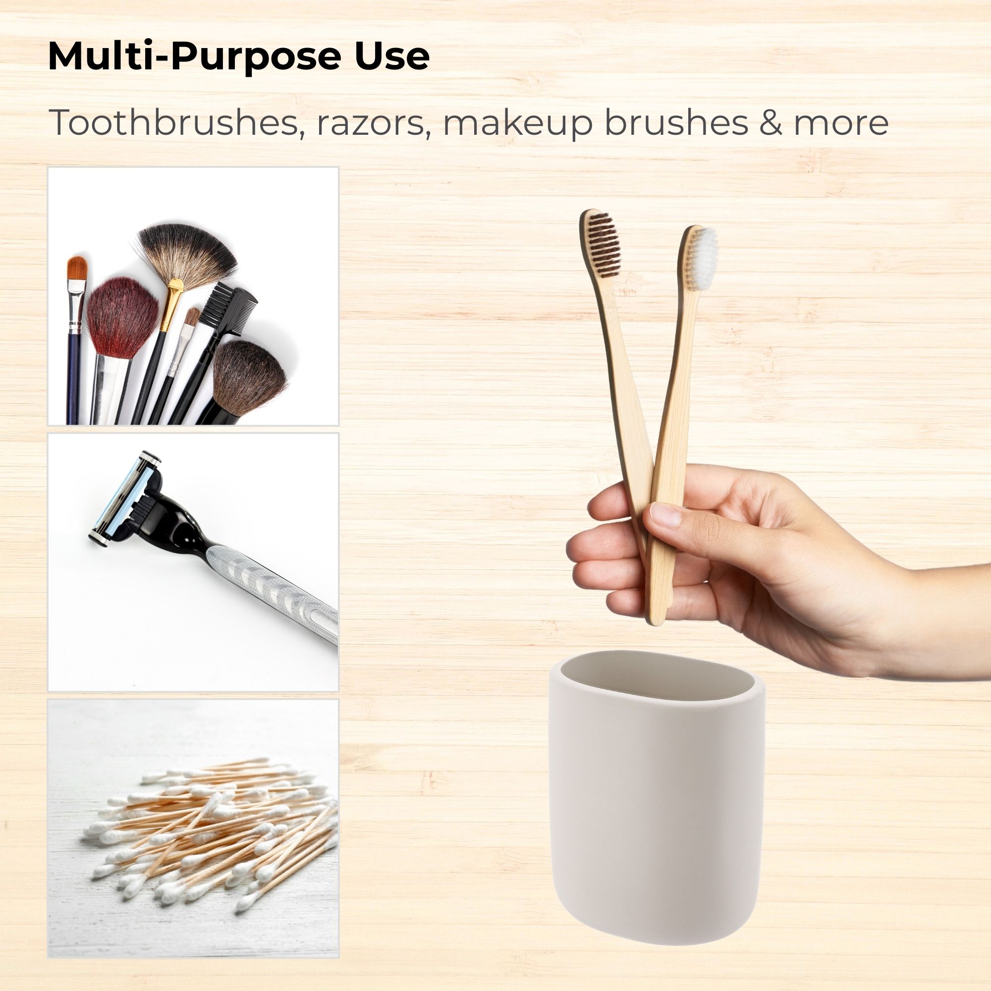 Beige tumbler shown with toothbrushes and grooming items