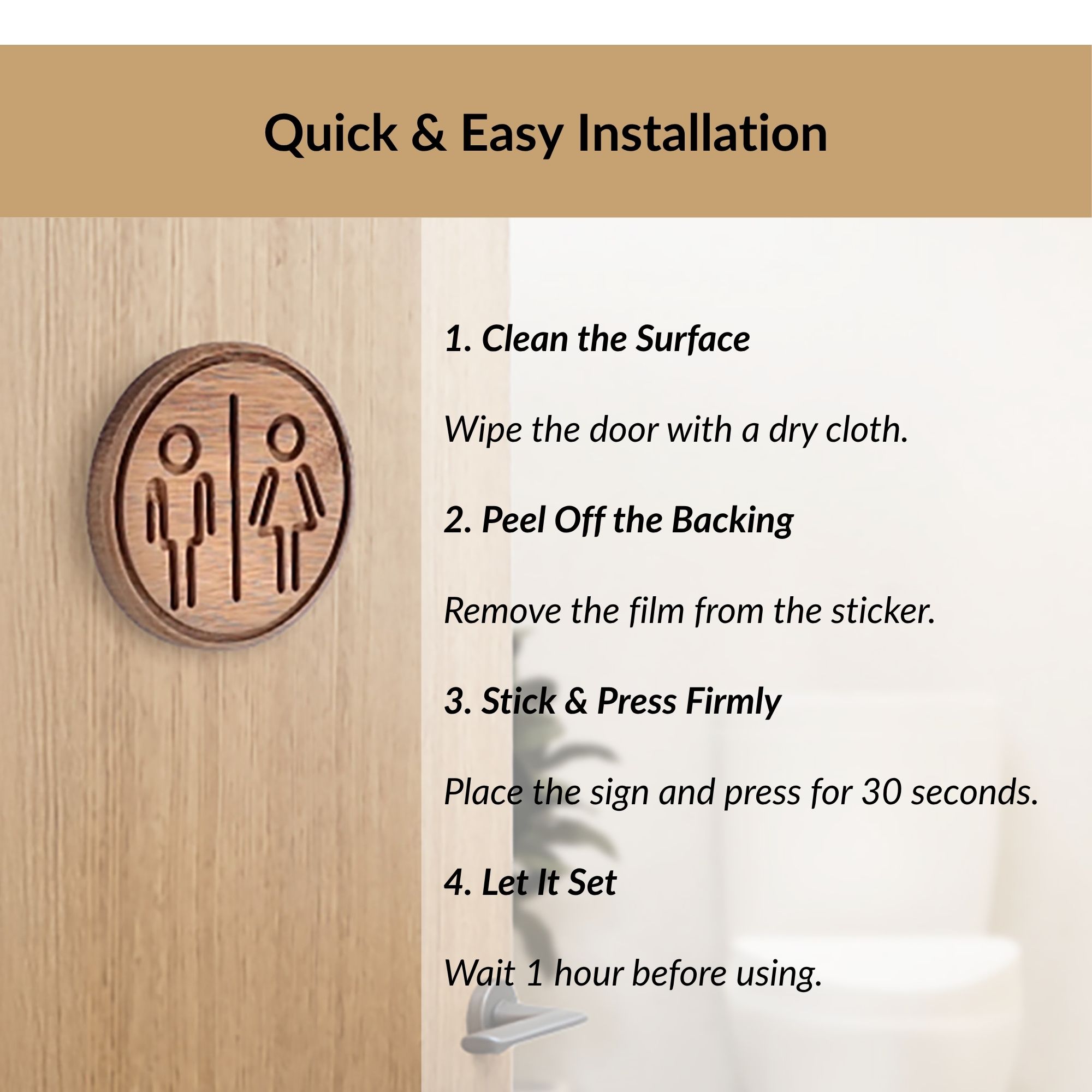 Step by step installation guide for round wooden restroom sign