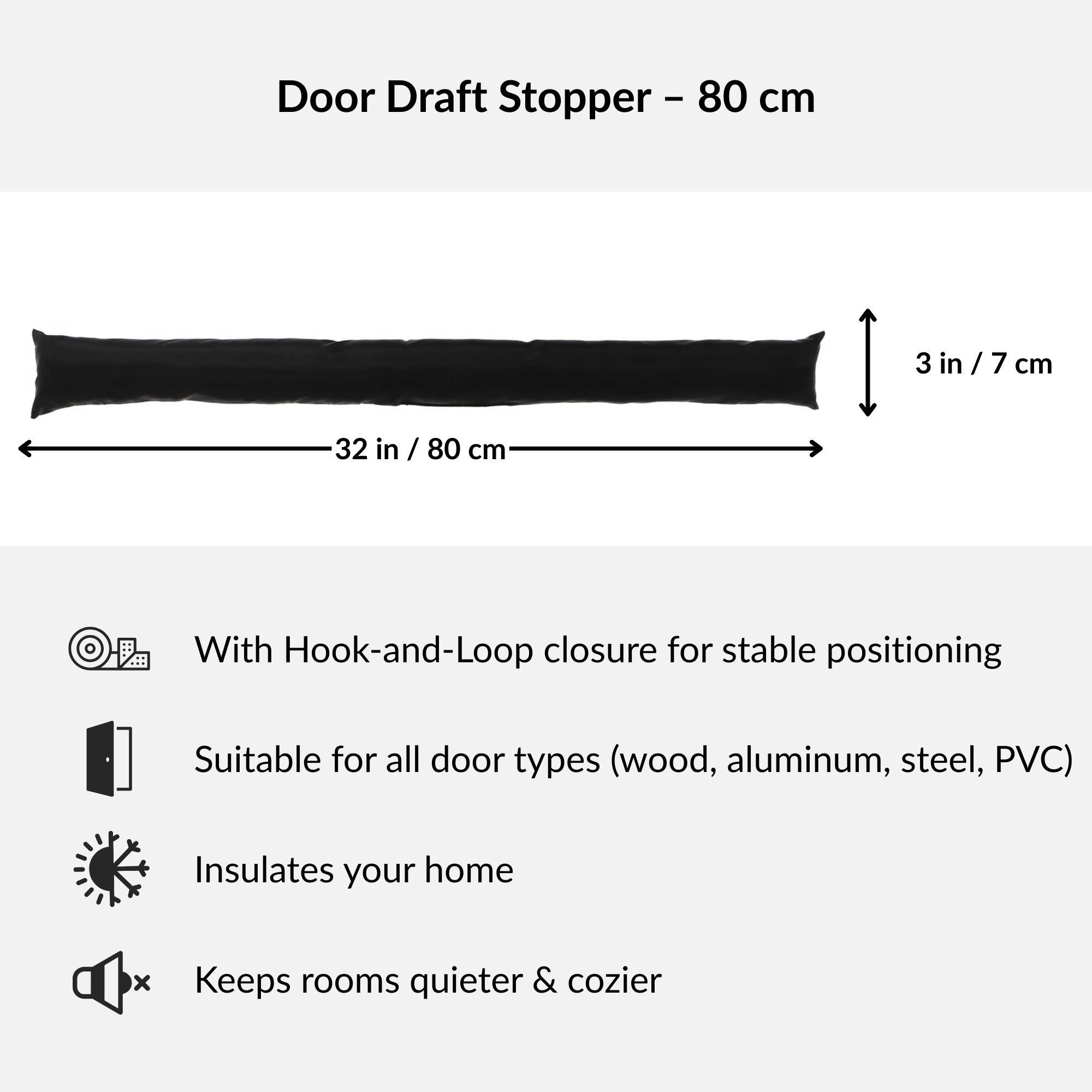Diagram showing black draft stopper dimensions (80cm × 7cm) and key features