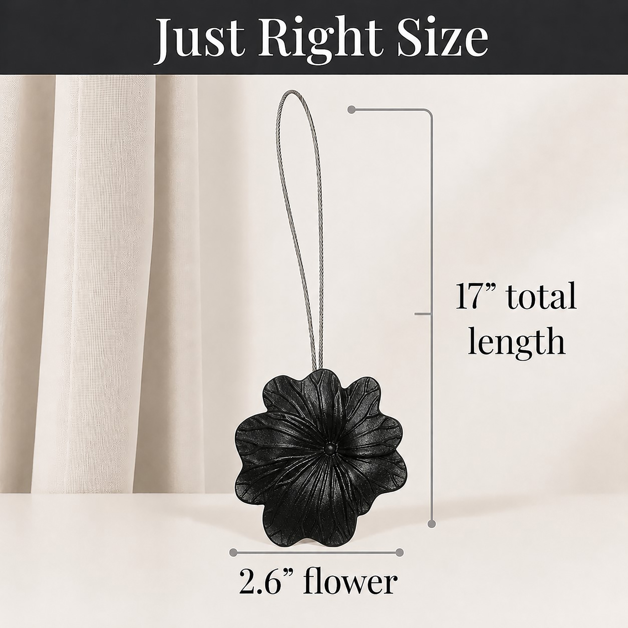 06 (just right size): Size reference for the tieback, showing a cable and flower measuring seventeen inches in total length with the flower head spanning two point six inches across.