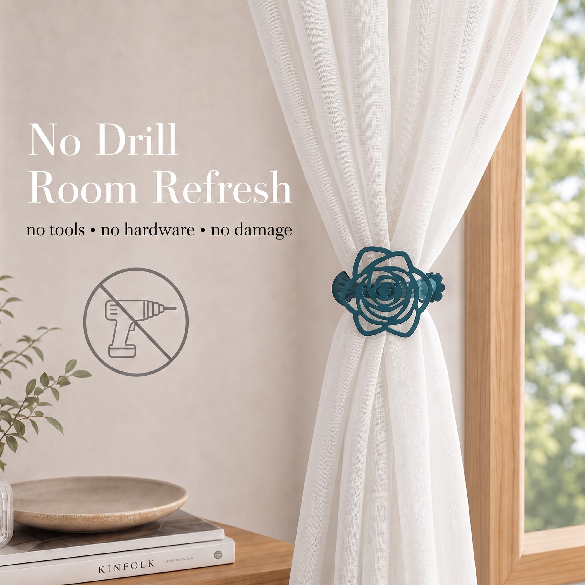 Teal rose curtain clip holding a white voile panel near a wooden window frame. Text overlay reads "No Drill Room Refresh" with a crossed-out drill icon indicating a damage-free installation.