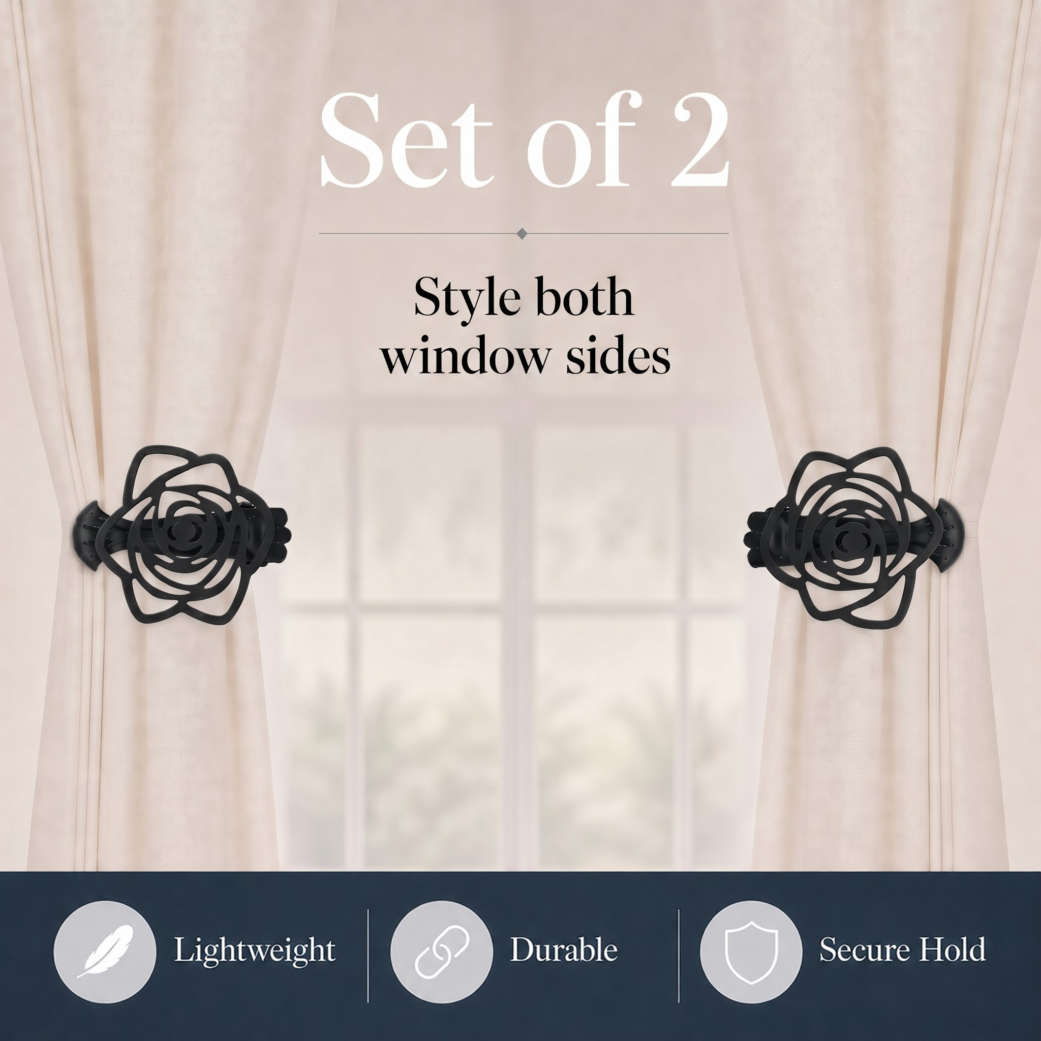 A set of two black rose decorative curtain tiebacks styling both sides of a window treatment on beige sheer curtains, with lower icons highlighting features: Lightweight, Durable, Secure Hold.